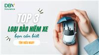 3 LOẠI BẢO HIỂM XE CẦN BIẾT KHI THAM GIA GIAO THÔNG