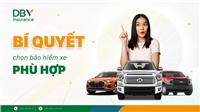 BÍ QUYẾT CHỌN BẢO HIỂM PHÙ HỢP KHÔNG PHẢI AI CŨNG BIẾT